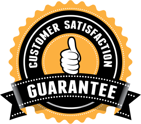 Customer Satisfaction Guaranteed